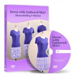 Dress with Gathered Skirt (Remodelling T-Shirts) Video Lesson on DVD