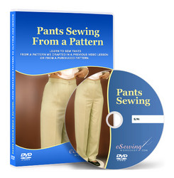 Pants Sewing From a Pattern Video Lesson on DVD