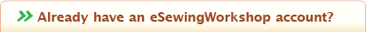 Already have an eSewingWorkshop account?